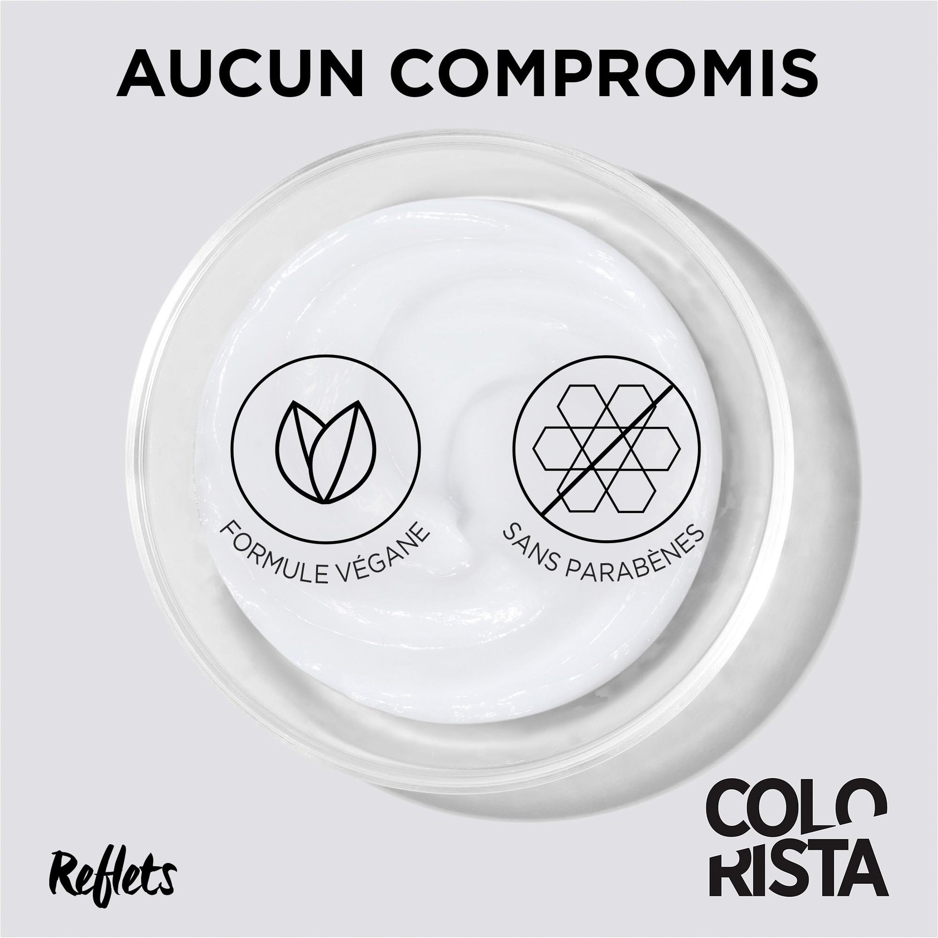 La formule de Colorista est végane et sans parabènes